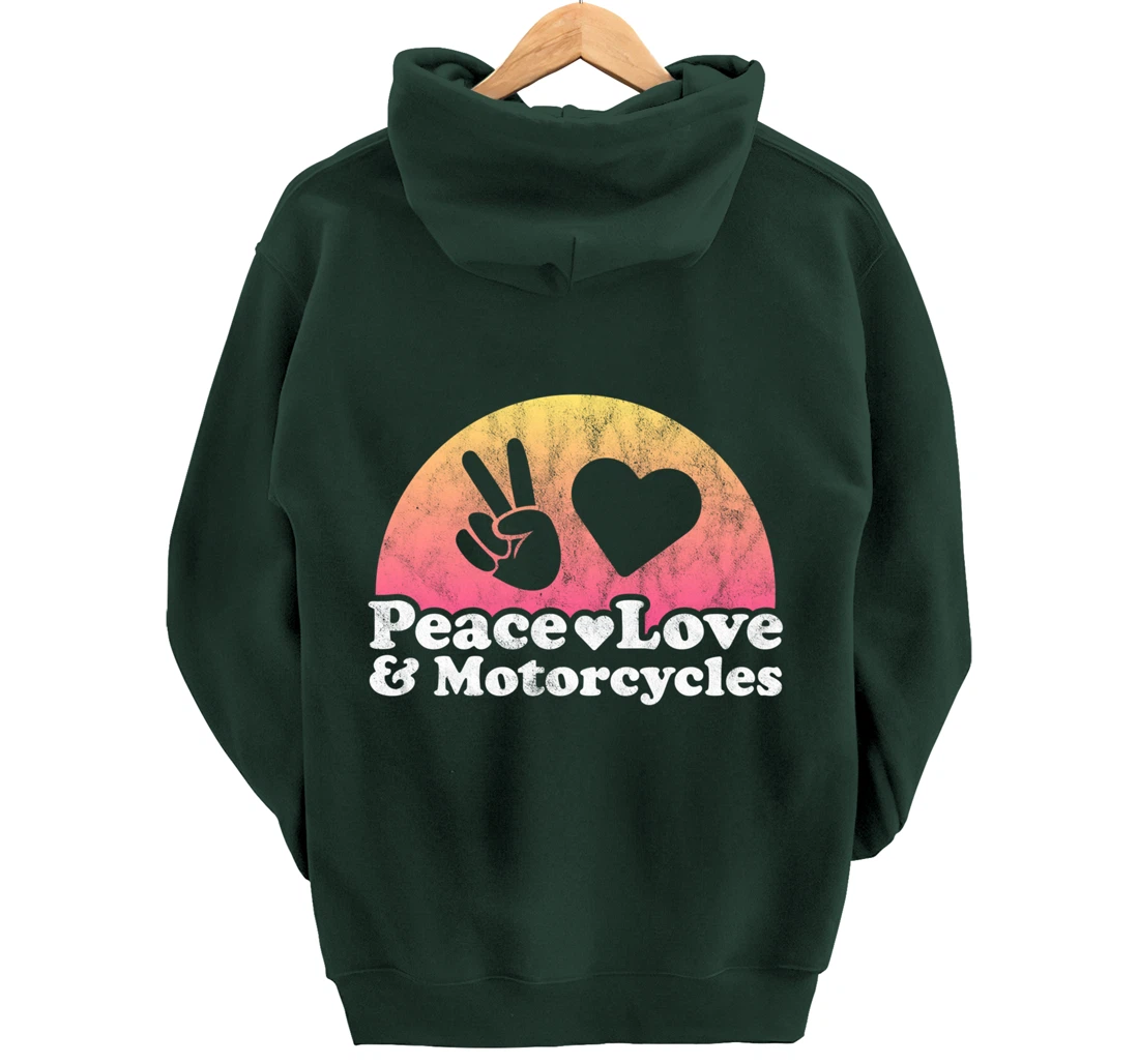 Peace Love and Motorcycles Motorcycle Pullover Hoodie