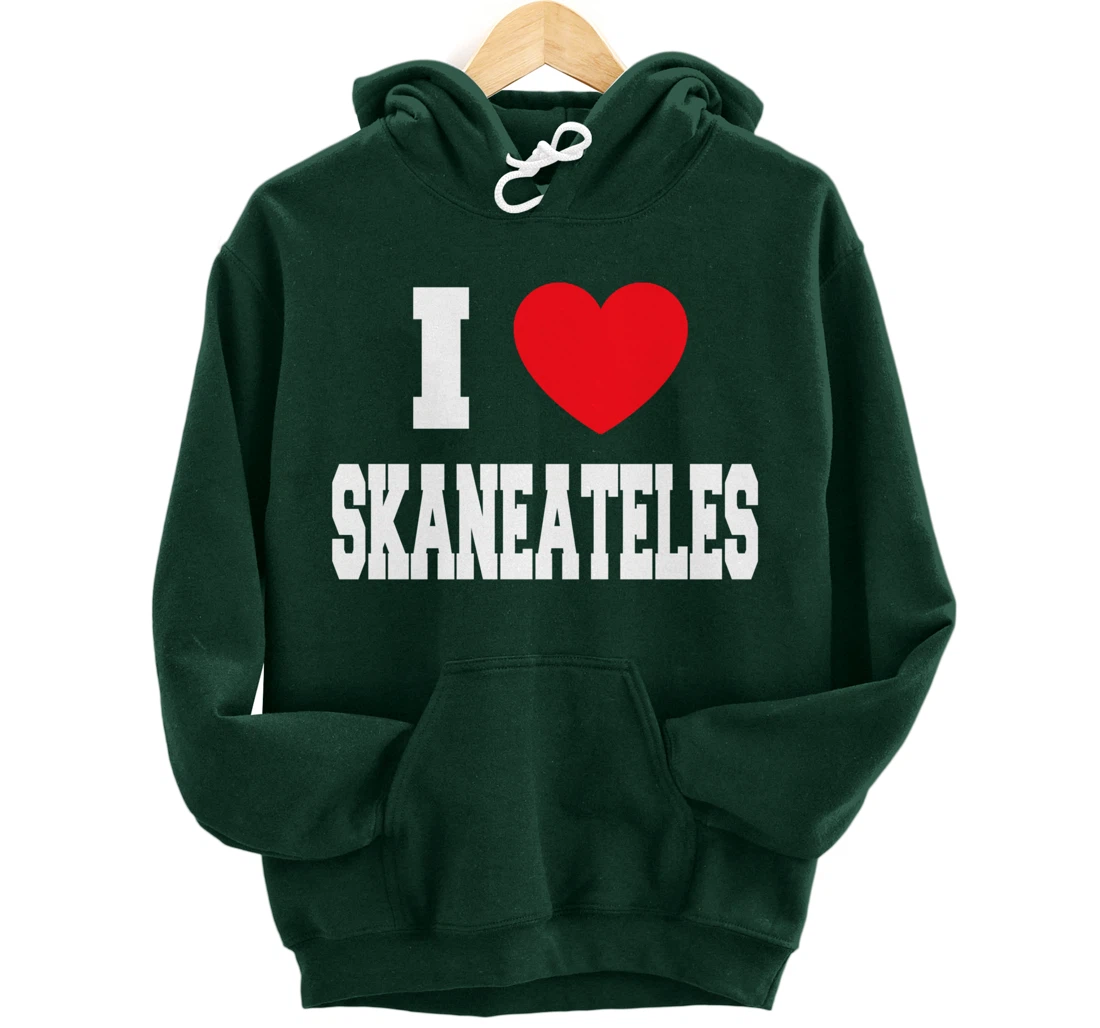 I Love Skaneateles Pullover Hoodie