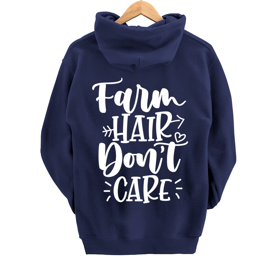 Farm Hair Don't Care Girl Wife Girlfriend Pullover Hoodie