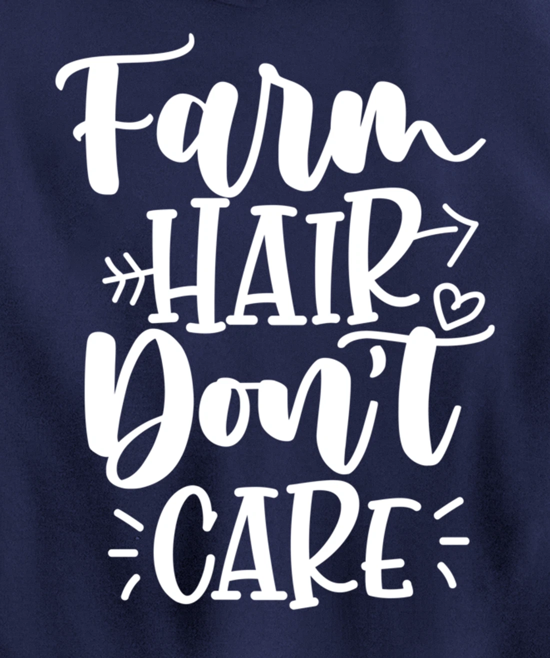 Farm Hair Don't Care Girl Wife Girlfriend Pullover Hoodie