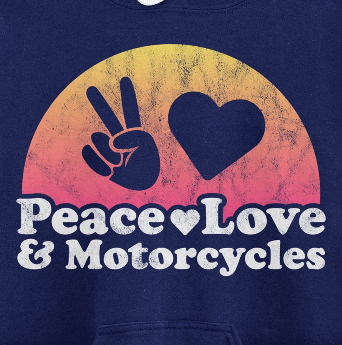 Peace Love and Motorcycles Motorcycle Pullover Hoodie