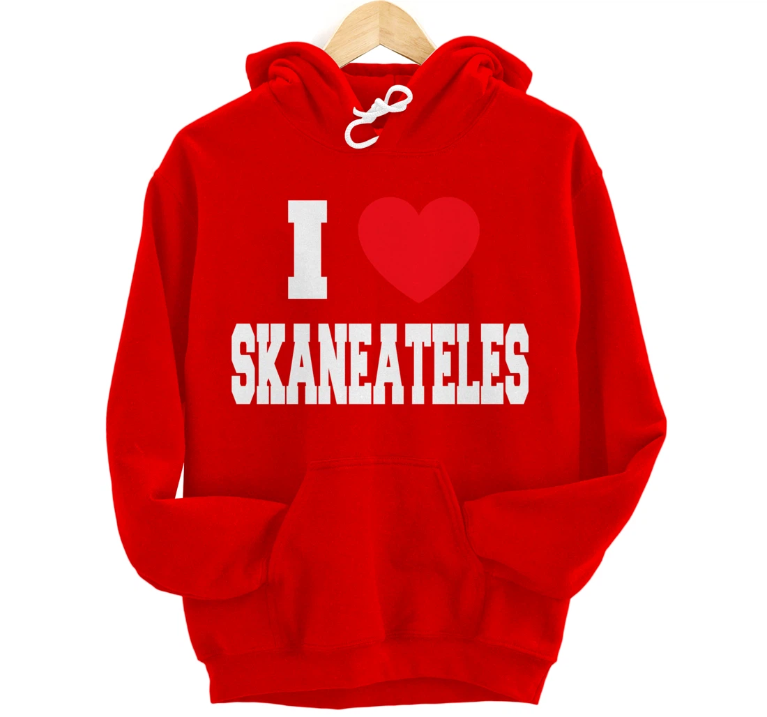 I Love Skaneateles Pullover Hoodie