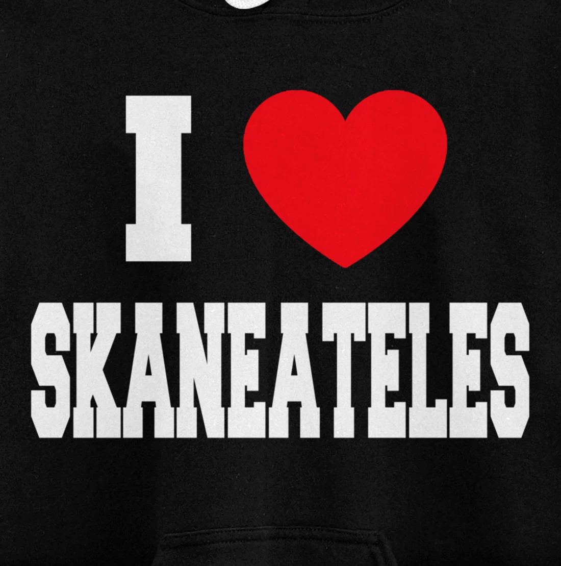 I Love Skaneateles Pullover Hoodie