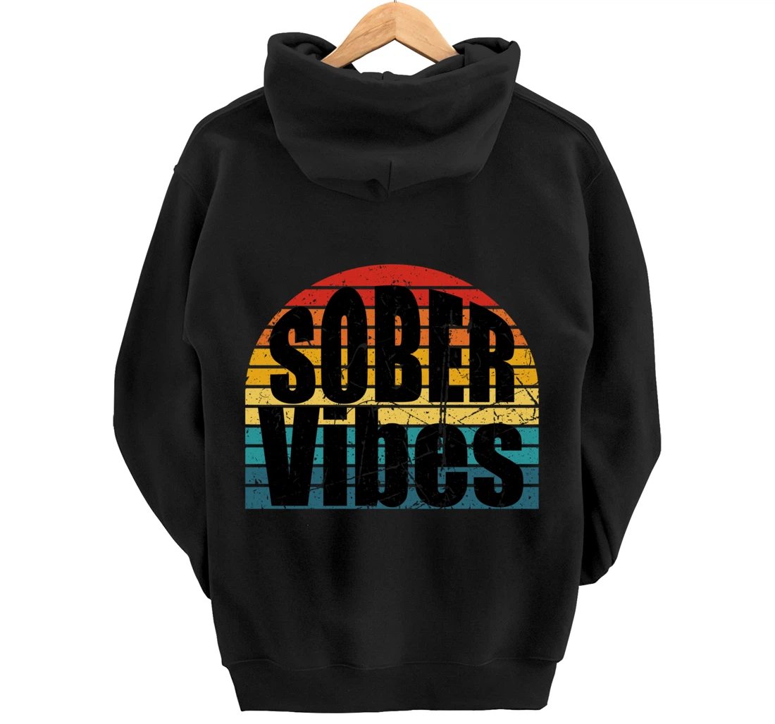 Sober Vibes Retro Sunset Vintage Swag Sober Recovery Pullover Hoodie