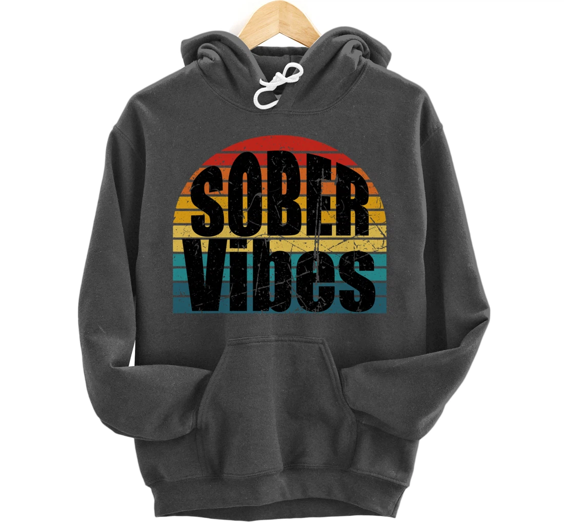 Sober Vibes Retro Sunset Vintage Swag Sober Recovery Pullover Hoodie