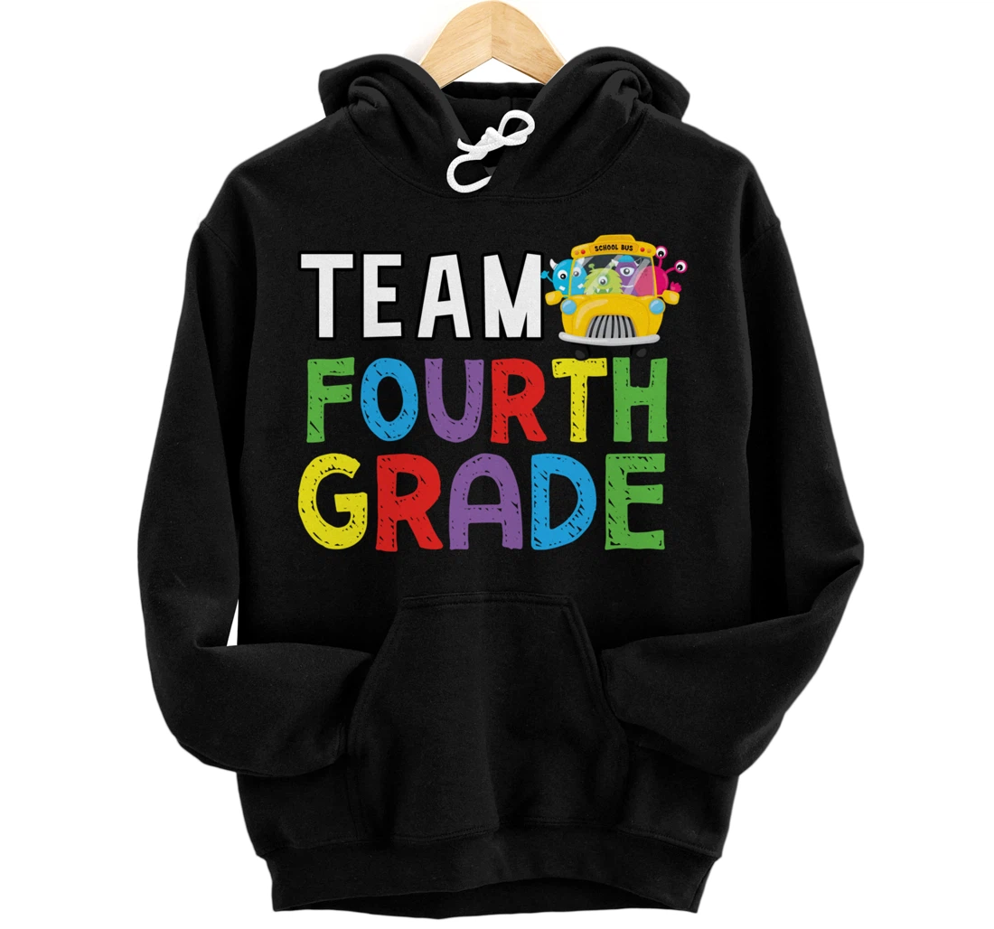 Team Fourth Grade First Day Back To School Teacher Student Pullover Hoodie