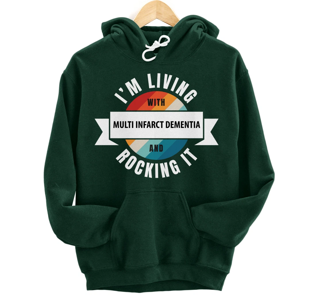 Multi Infarct Dementia Awareness Living With Brain Disease R Pullover Hoodie