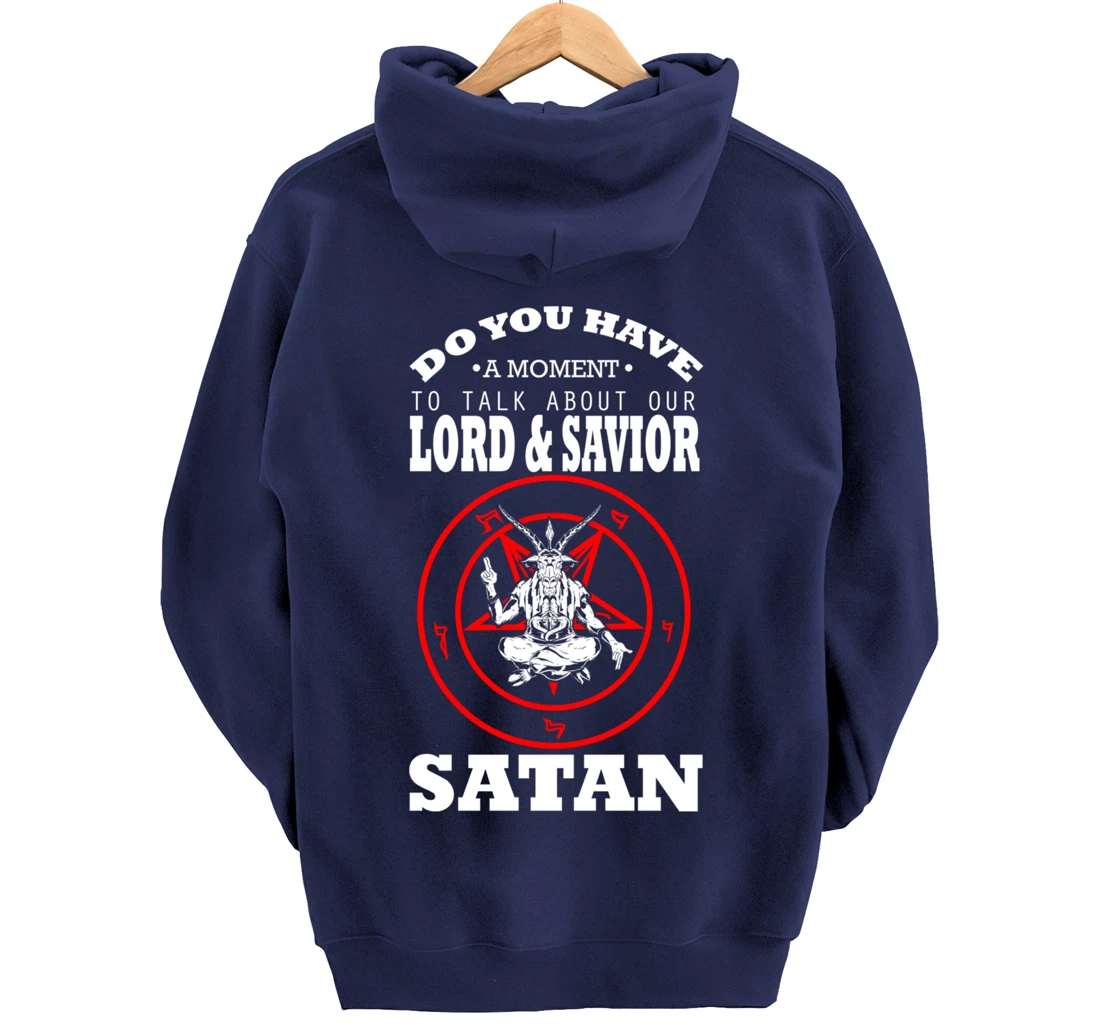 Lord And Savior Satan Blackcraft Cult Witchcraft Anti Christ Pullover Hoodie