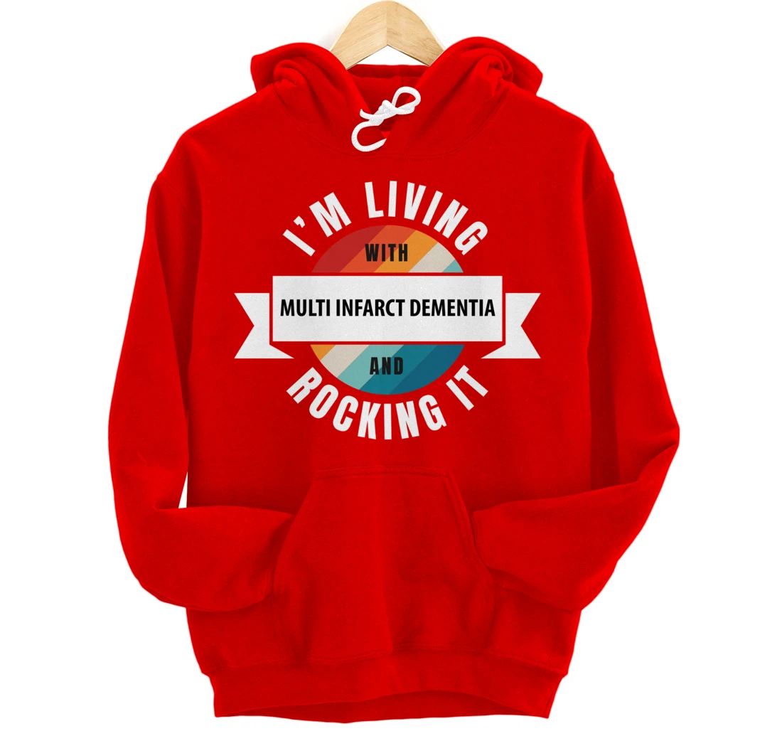 Multi Infarct Dementia Awareness Living With Brain Disease R Pullover Hoodie