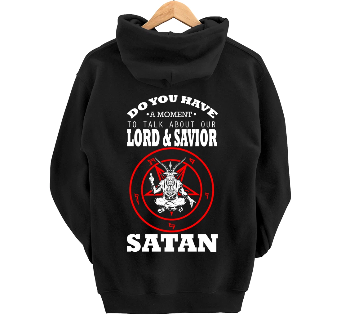 Lord And Savior Satan Blackcraft Cult Witchcraft Anti Christ Pullover Hoodie