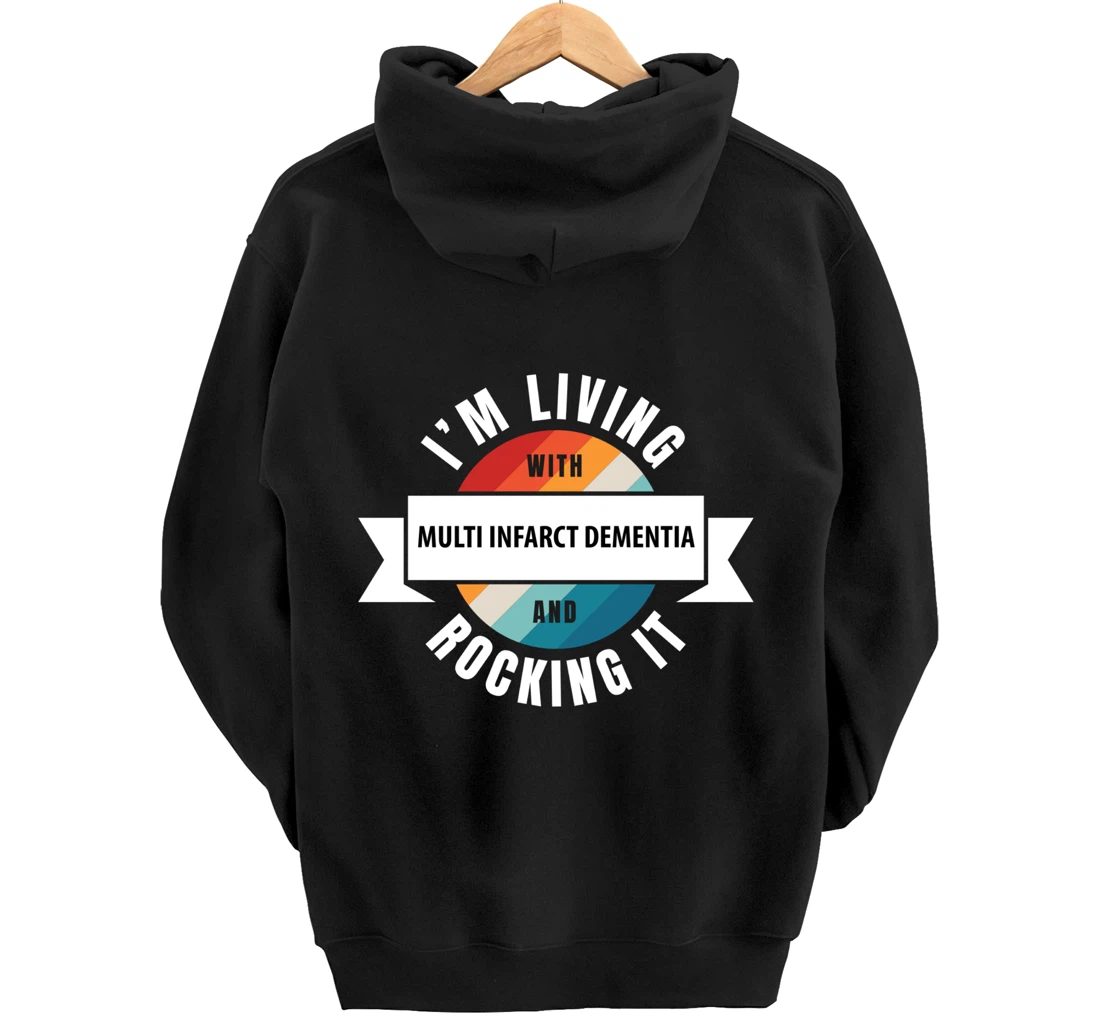 Multi Infarct Dementia Awareness Living With Brain Disease R Pullover Hoodie