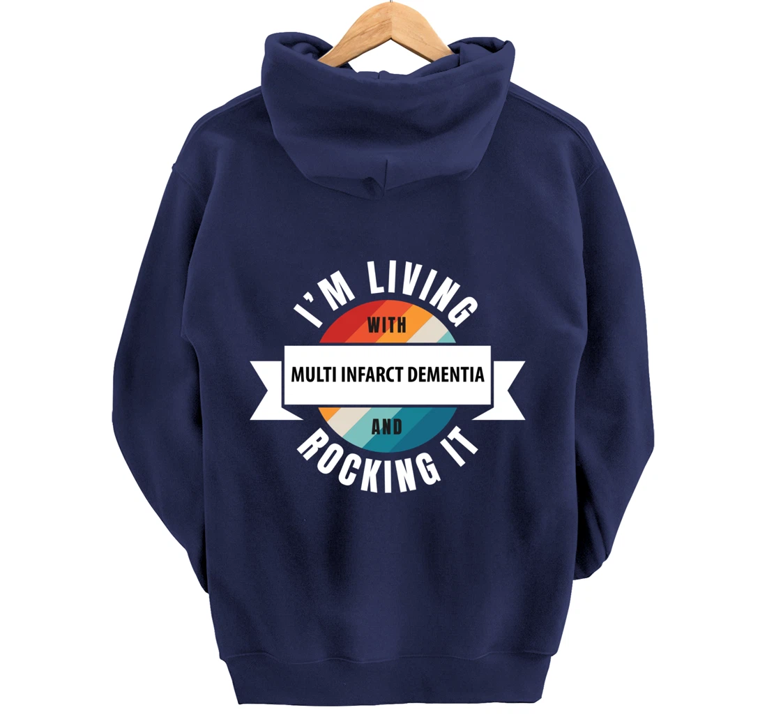 Multi Infarct Dementia Awareness Living With Brain Disease R Pullover Hoodie