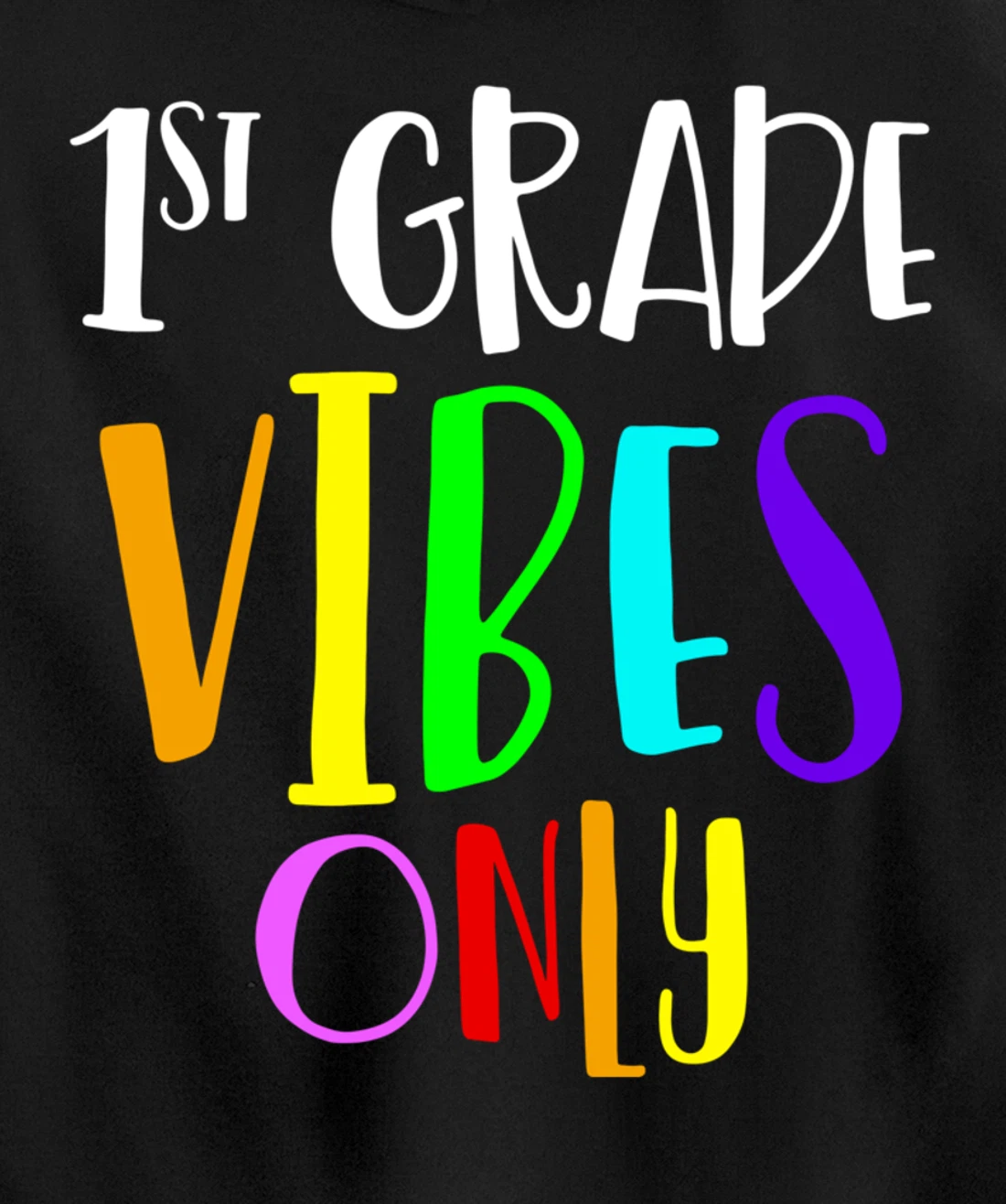 1st Grade Vibes Only Back To School New 1st Grade Student Pullover Hoodie