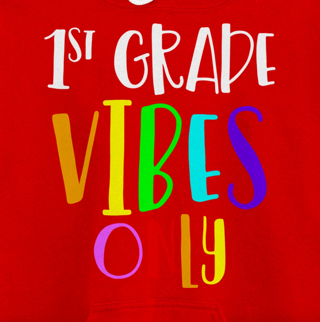 1st Grade Vibes Only Back To School New 1st Grade Student Pullover Hoodie
