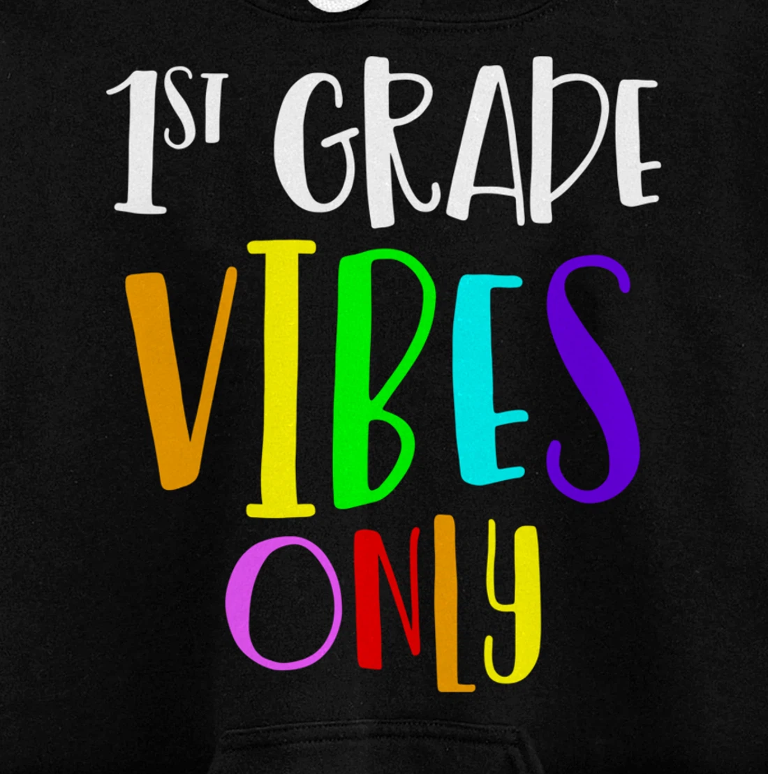 1st Grade Vibes Only Back To School New 1st Grade Student Pullover Hoodie