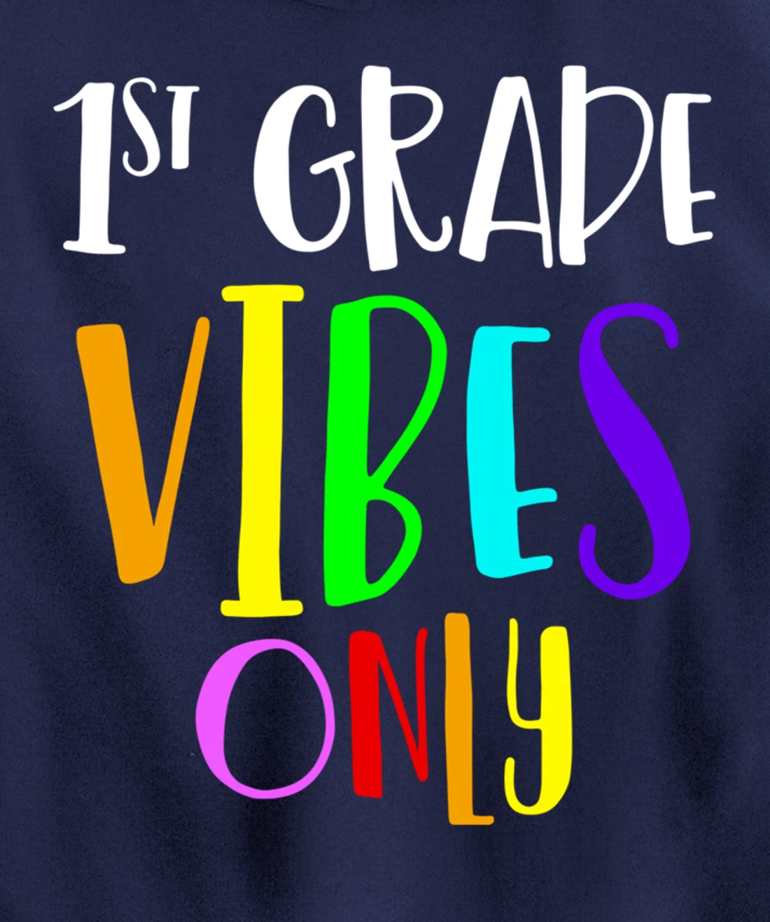 1st Grade Vibes Only Back To School New 1st Grade Student Pullover Hoodie