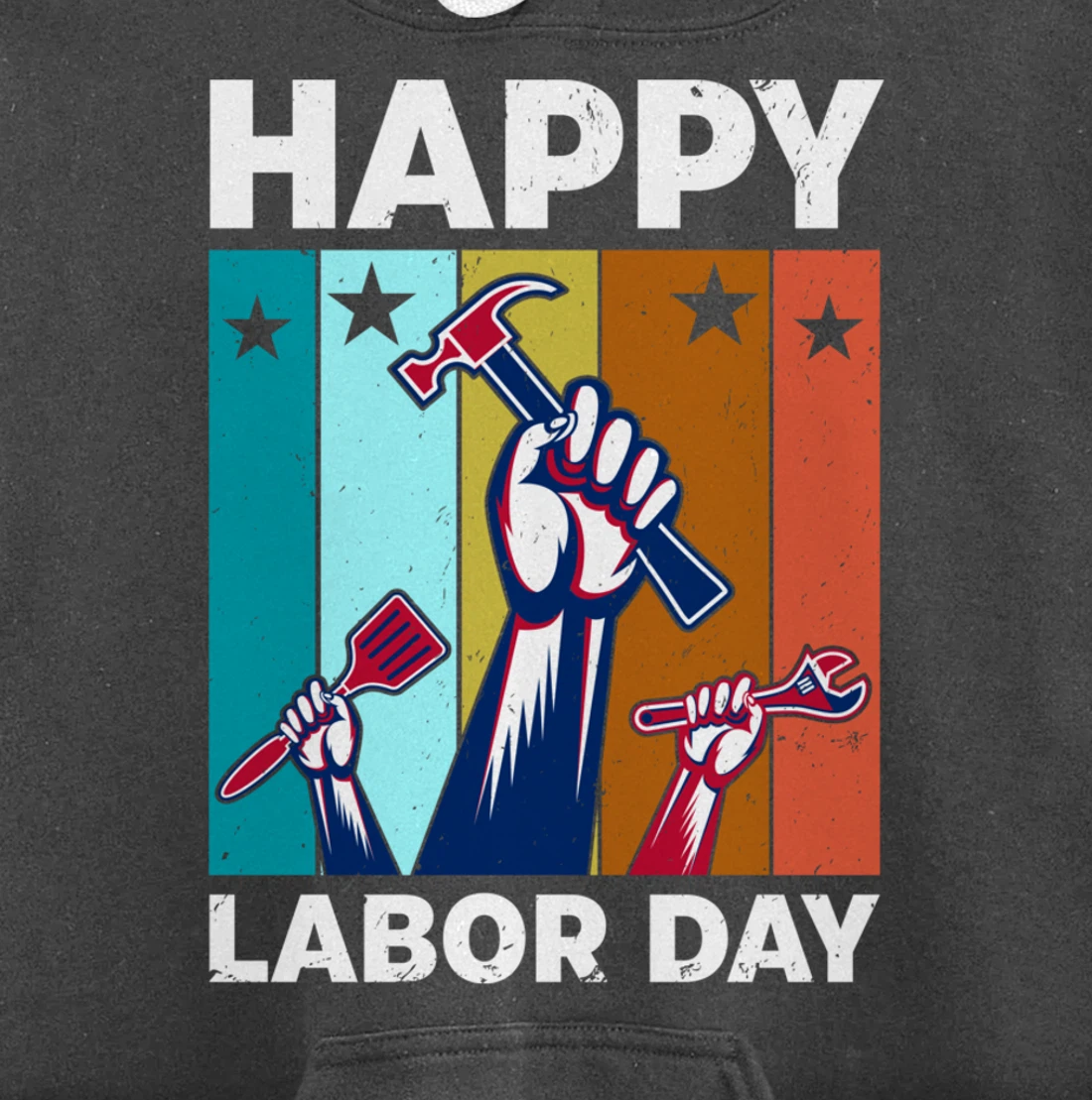 Happy Labour Day Celebration Labor Day Pullover Hoodie