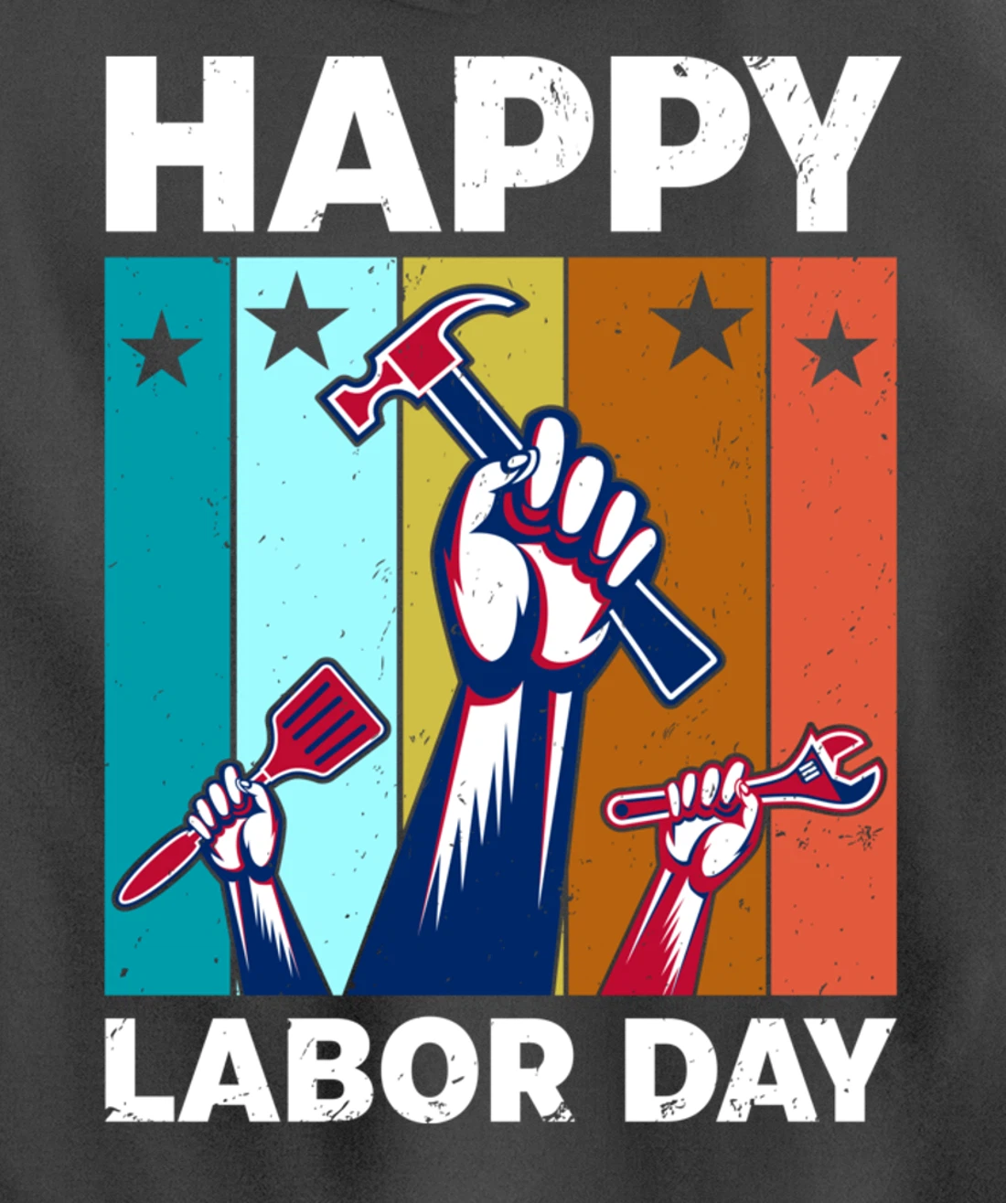 Happy Labour Day Celebration Labor Day Pullover Hoodie