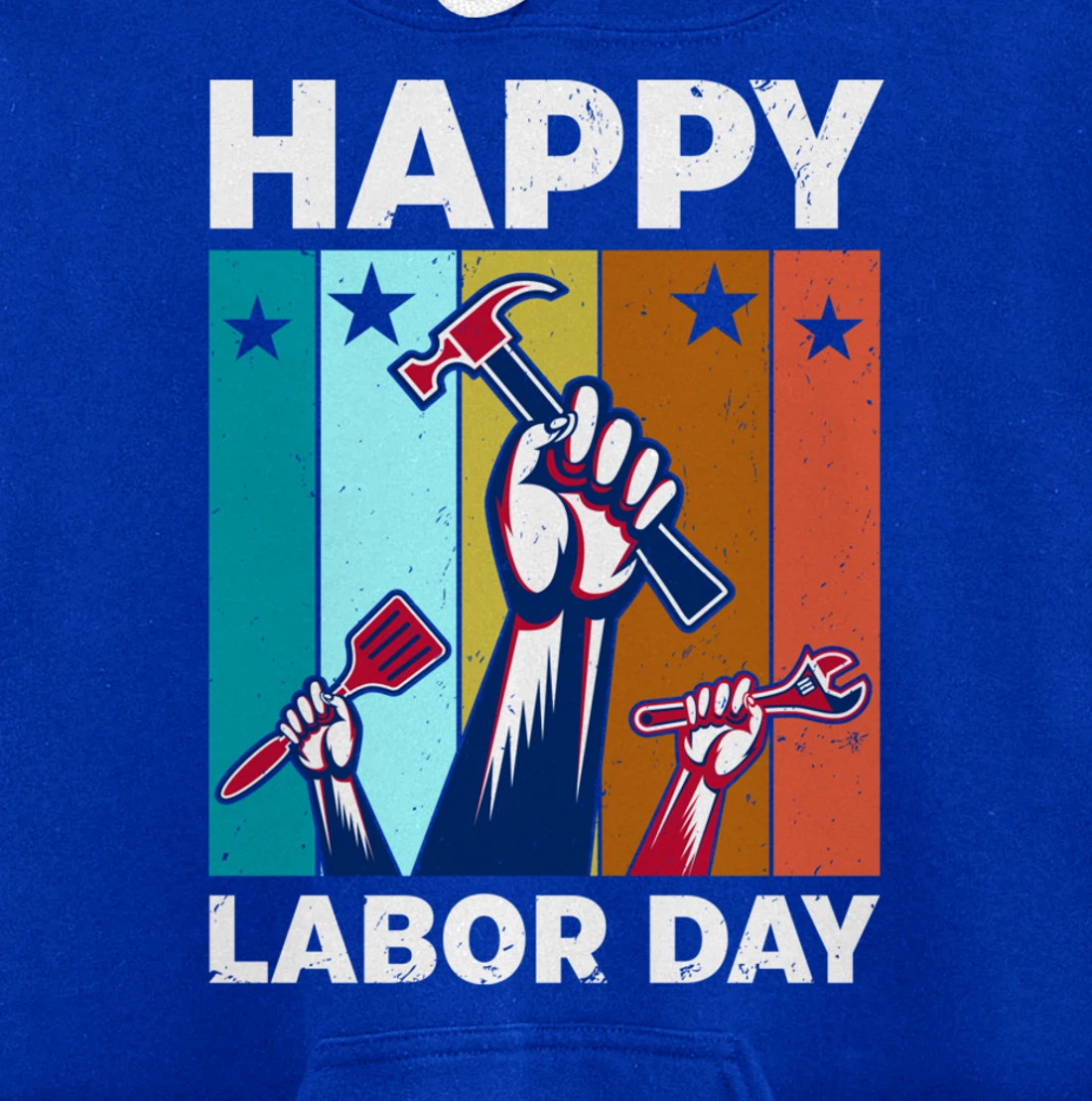 Happy Labour Day Celebration Labor Day Pullover Hoodie