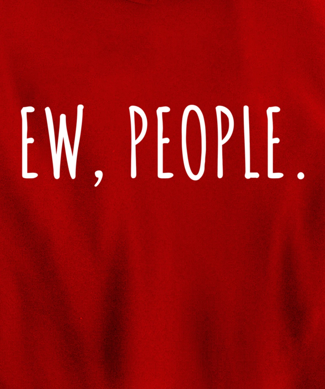 Ew People Pullover Hoodie