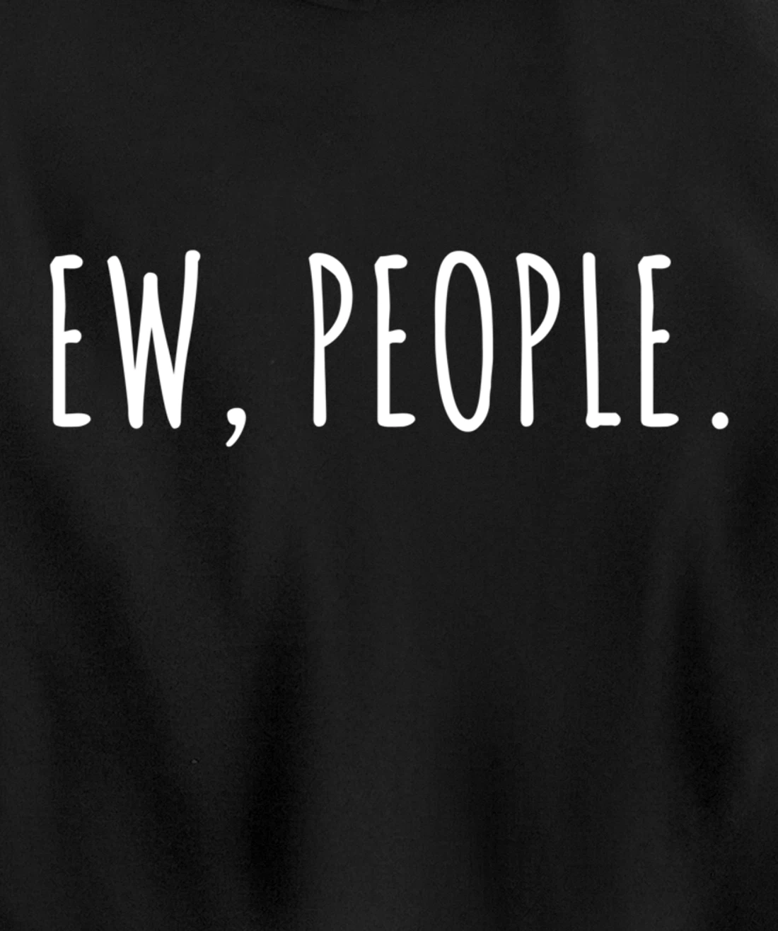 Ew People Pullover Hoodie
