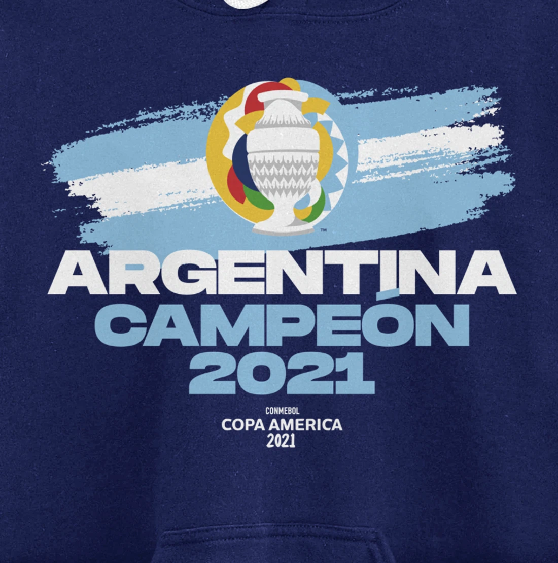Copa America 2021 Argentina Campeón Pullover Hoodie