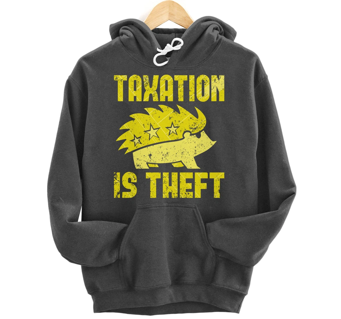 Taxation Is Theft Libertarian Anarcho Capitalism ANCAP Pullover Hoodie