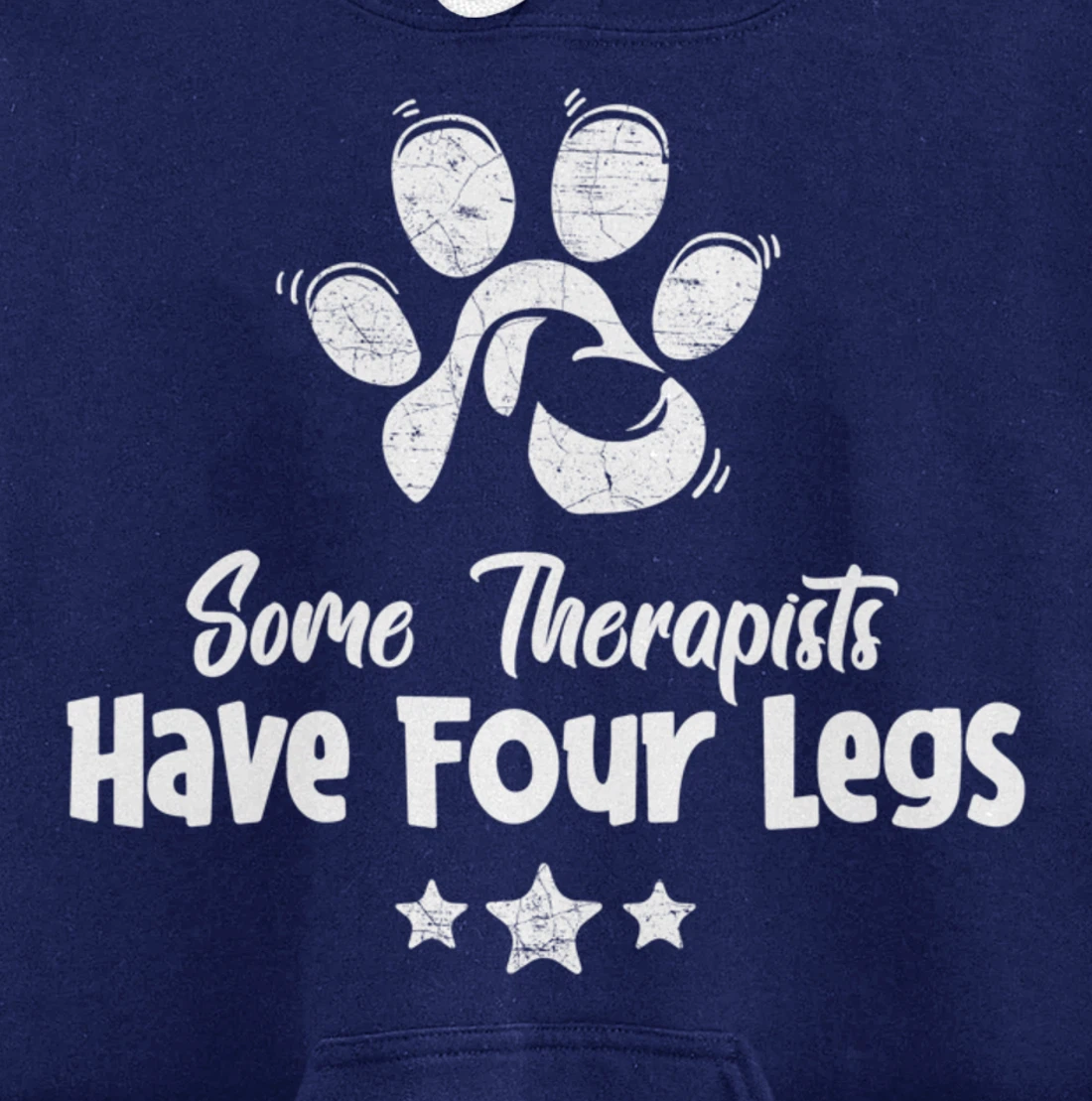 Some Therapists Have Four Legs - Dog Animal Lovers Fun Gift Pullover Hoodie