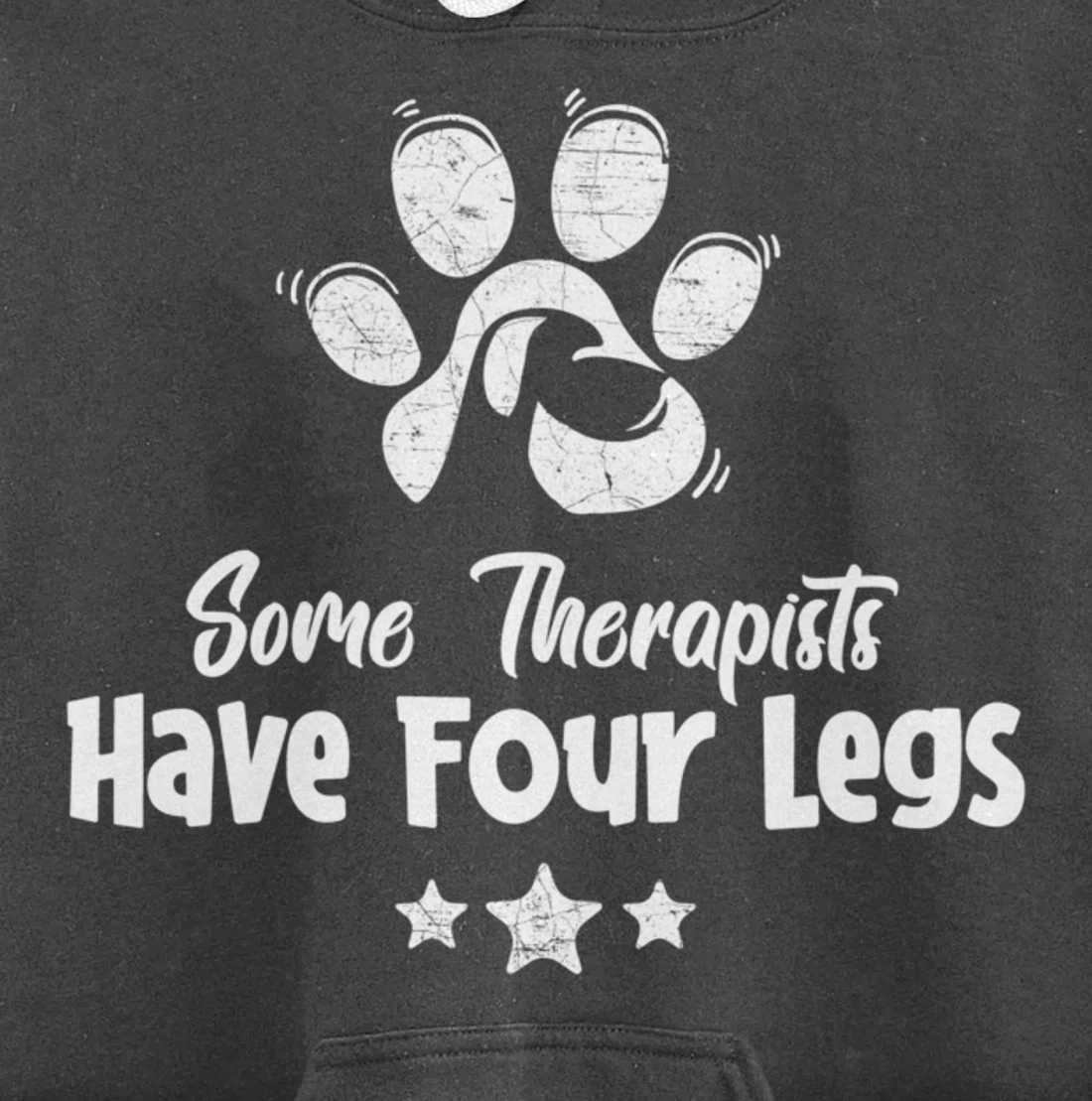 Some Therapists Have Four Legs - Dog Animal Lovers Fun Gift Pullover Hoodie
