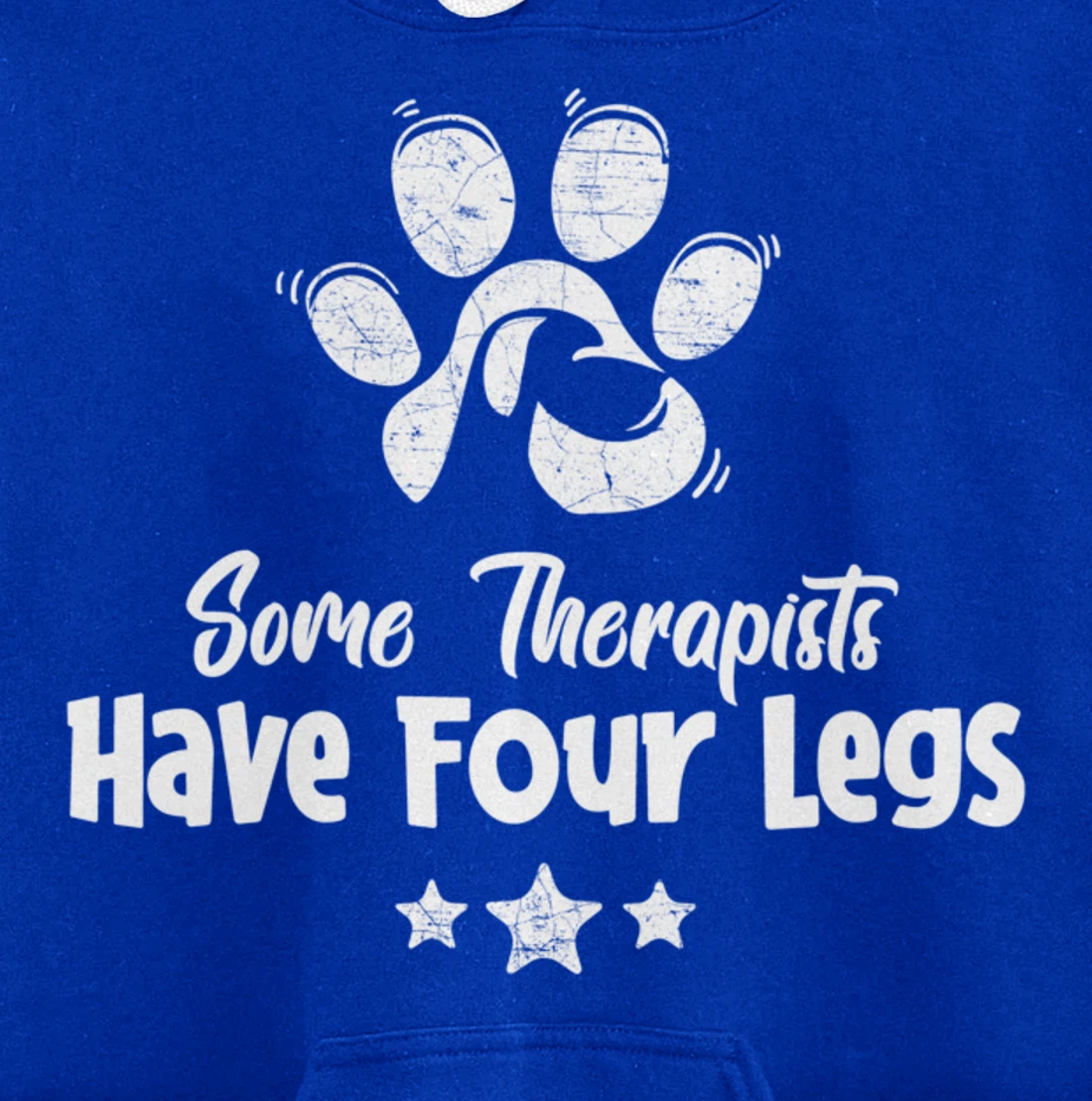 Some Therapists Have Four Legs - Dog Animal Lovers Fun Gift Pullover Hoodie