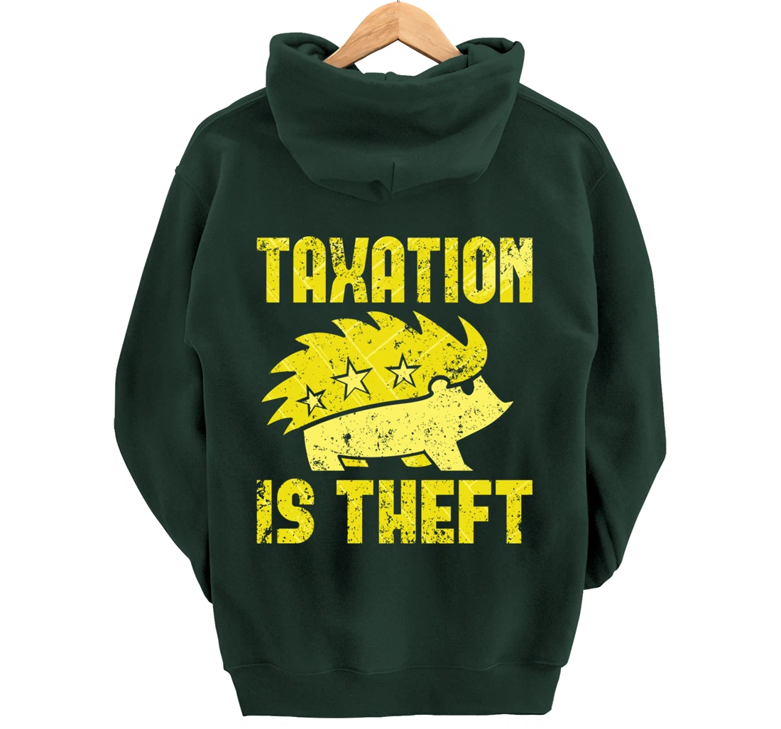 Taxation Is Theft Libertarian Anarcho Capitalism ANCAP Pullover Hoodie