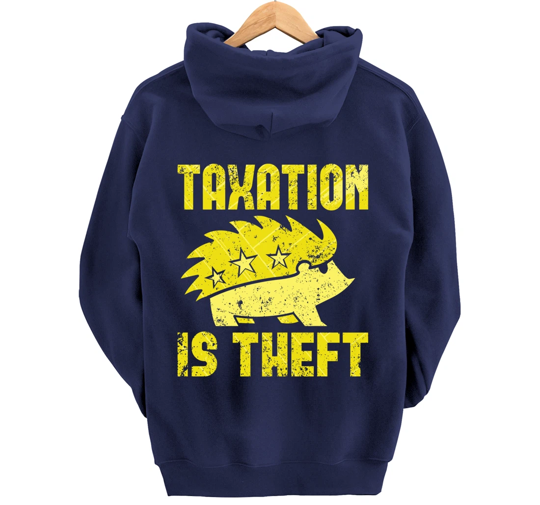Taxation Is Theft Libertarian Anarcho Capitalism ANCAP Pullover Hoodie