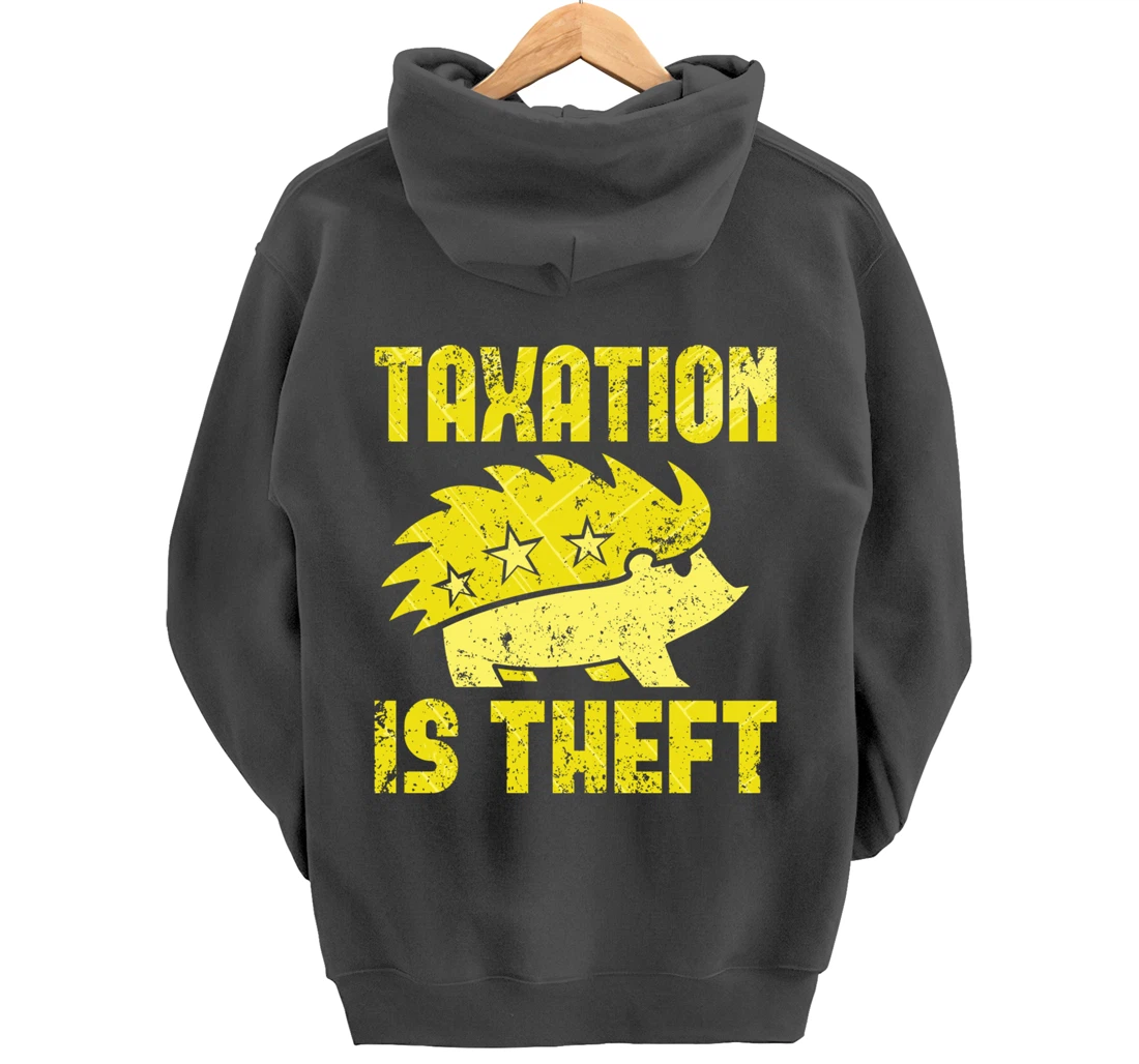 Taxation Is Theft Libertarian Anarcho Capitalism ANCAP Pullover Hoodie