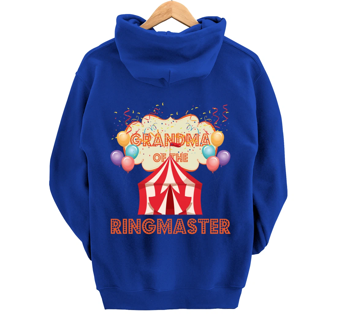 Circus Design Carnival Tent Party Grandma Of The Ringmaster Pullover Hoodie