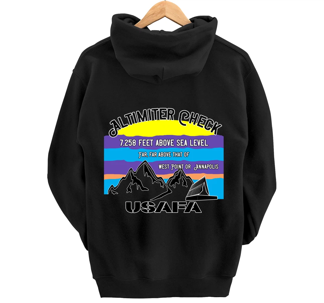 USAFA Altimeter Check Part 2: Far, Far Above All Others Pullover Hoodie