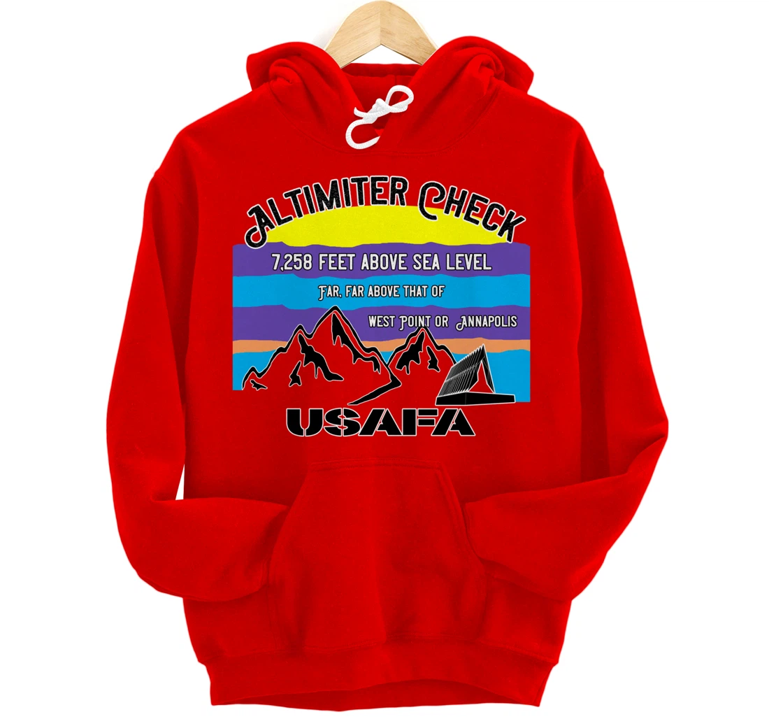 USAFA Altimeter Check Part 2: Far, Far Above All Others Pullover Hoodie