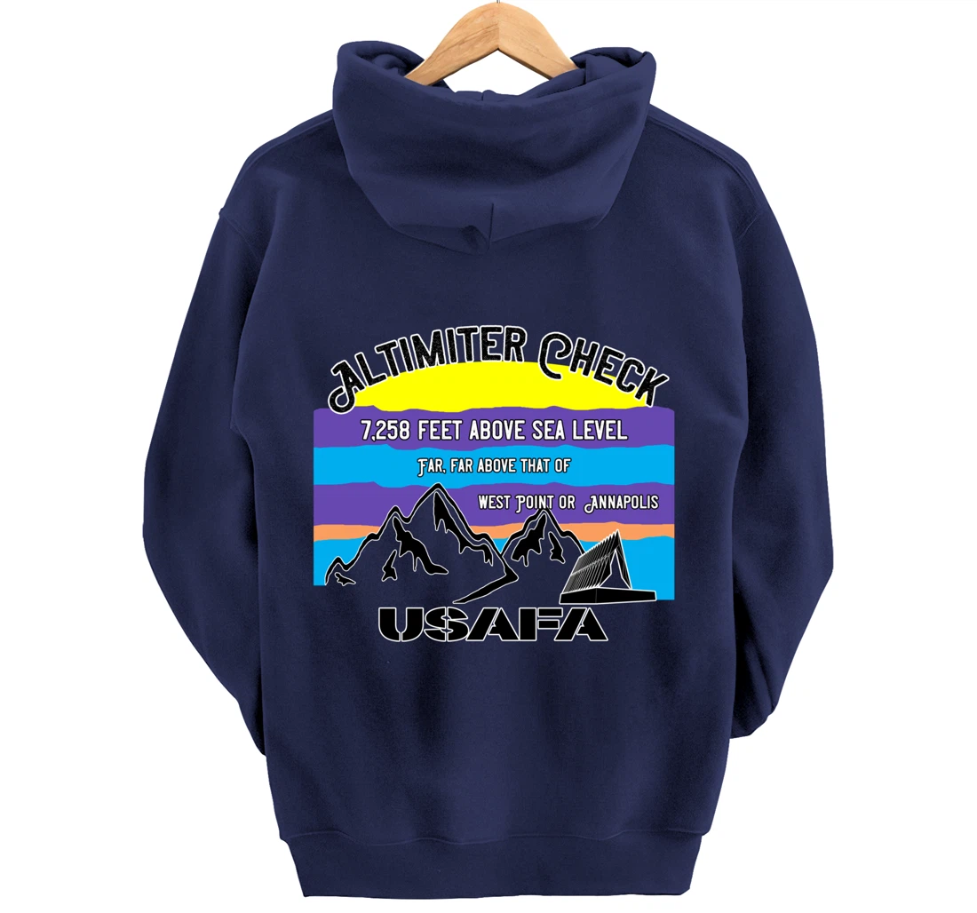 USAFA Altimeter Check Part 2: Far, Far Above All Others Pullover Hoodie