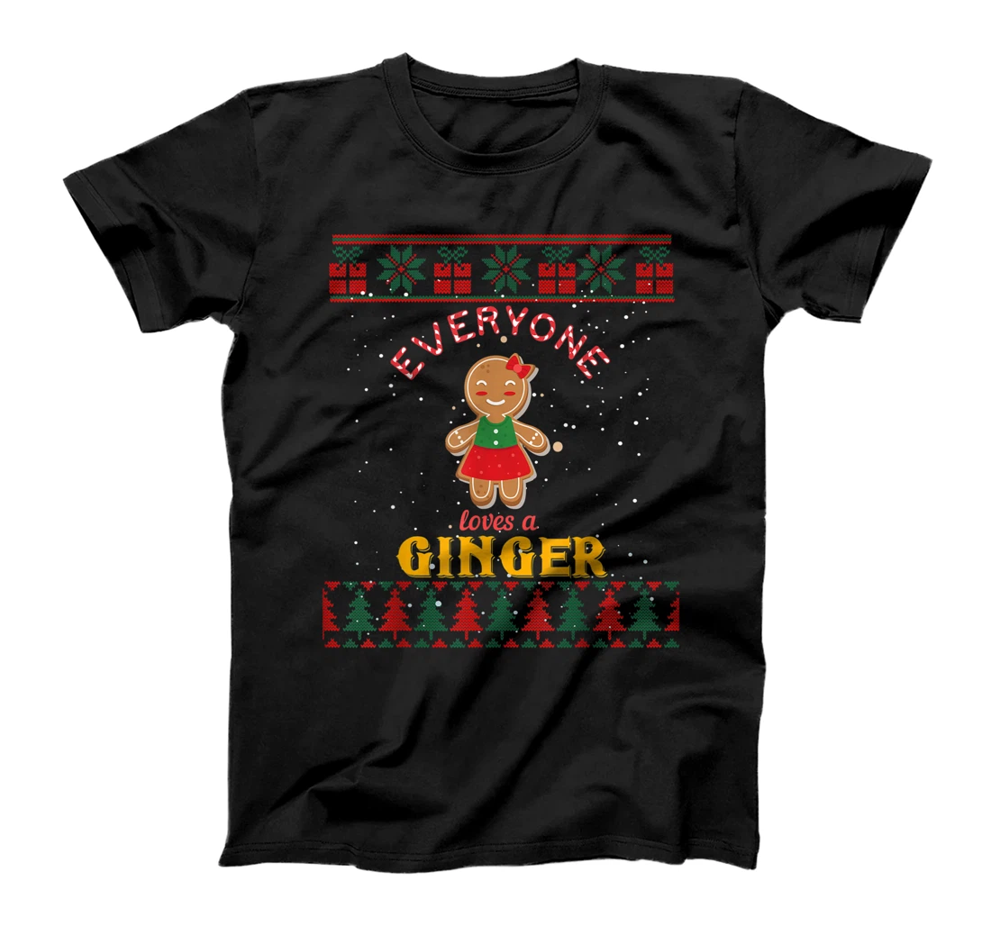 Everyone Loves A Ginger Christmas Ugly Christmas Sweater T-Shirt