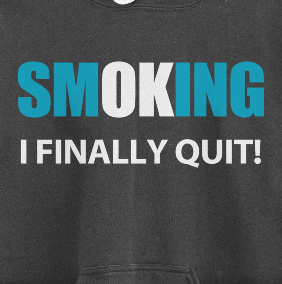 I Quit Smoking Reward or Encouragement Quote Pullover Hoodie