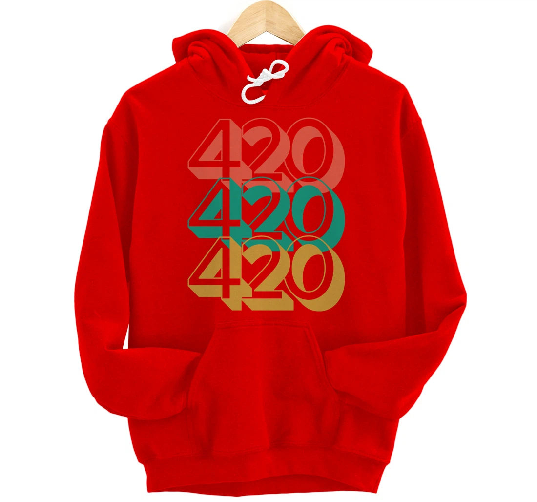 420 420 420 Legalize Marijuana Weed Pullover Hoodie