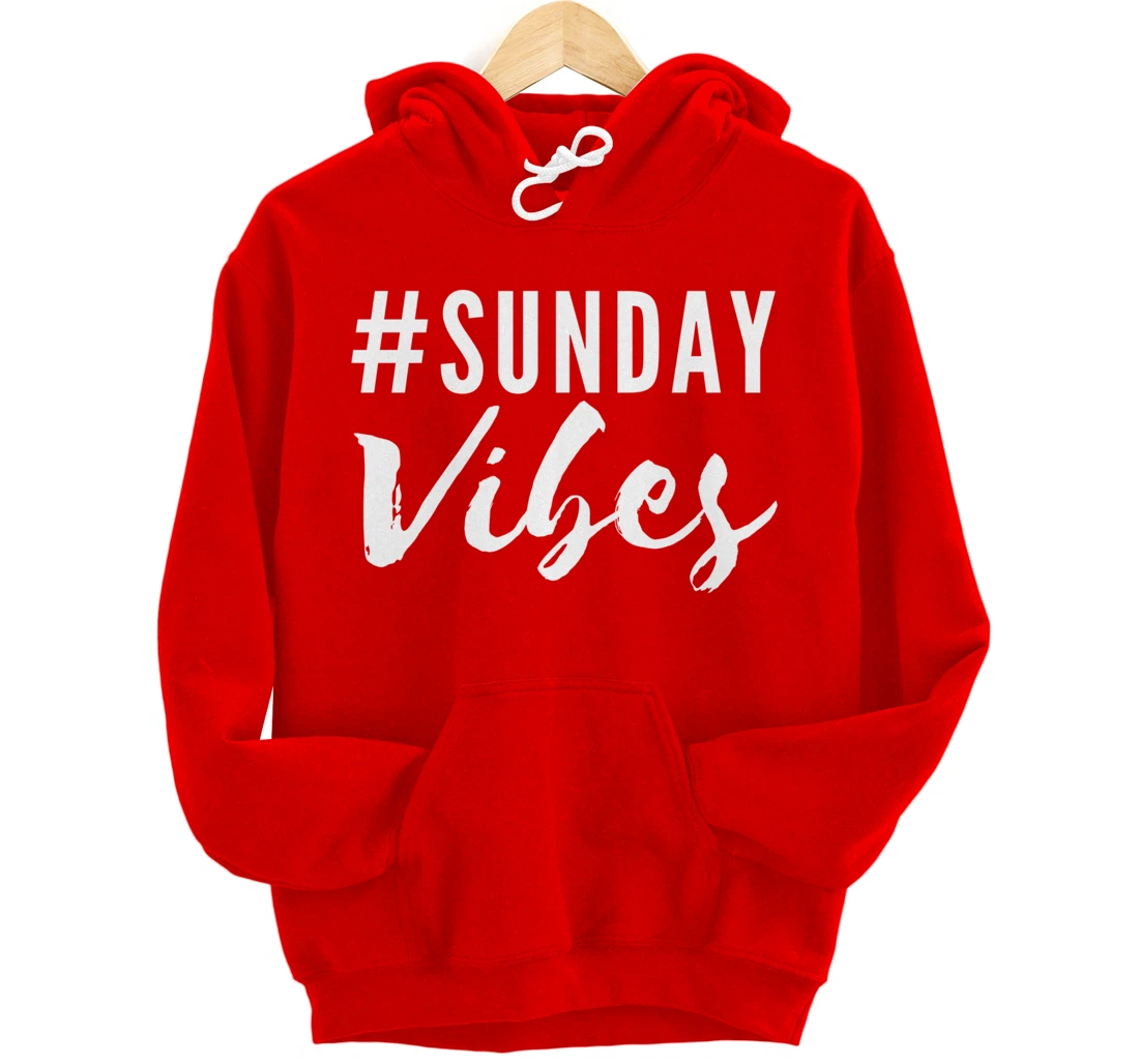 #SundayVibes Good Positive Emotional Signals #WeekendVibes Pullover Hoodie