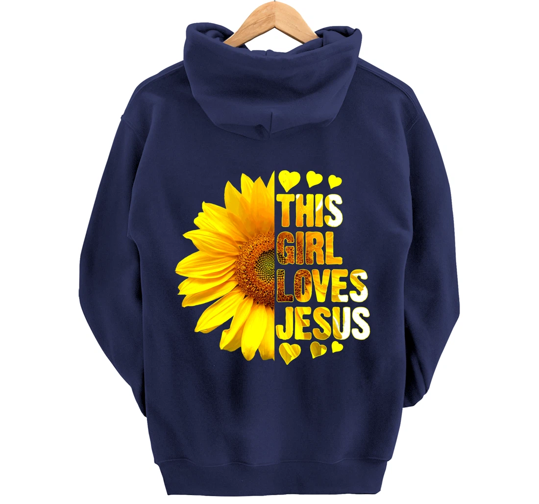 Girl Loves Jesus Christian Sunflower Faith Religious Women Pullover Hoodie