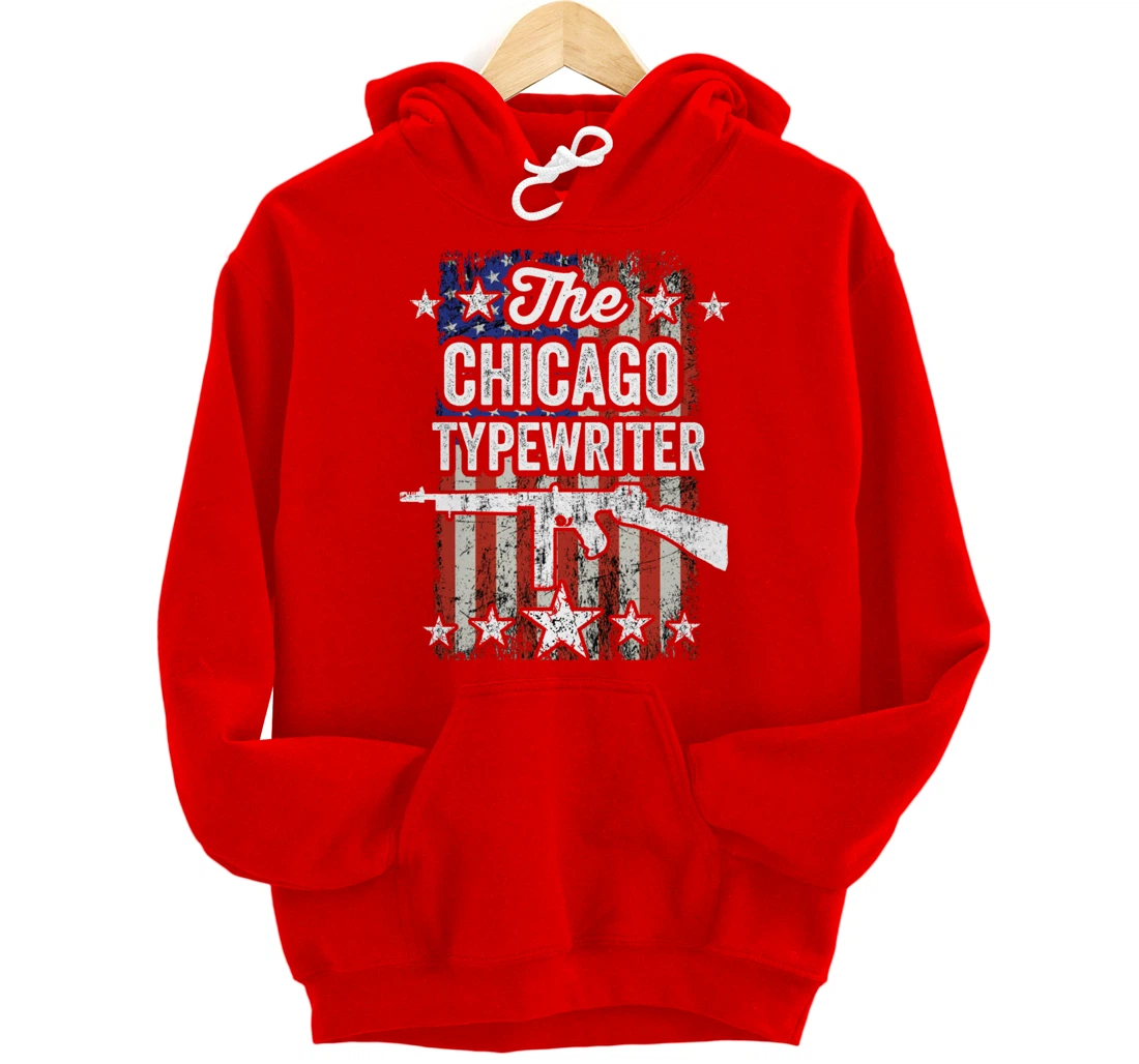 Chicago Typewriter Thompson Submachine 2nd Amendment Rights Pullover Hoodie