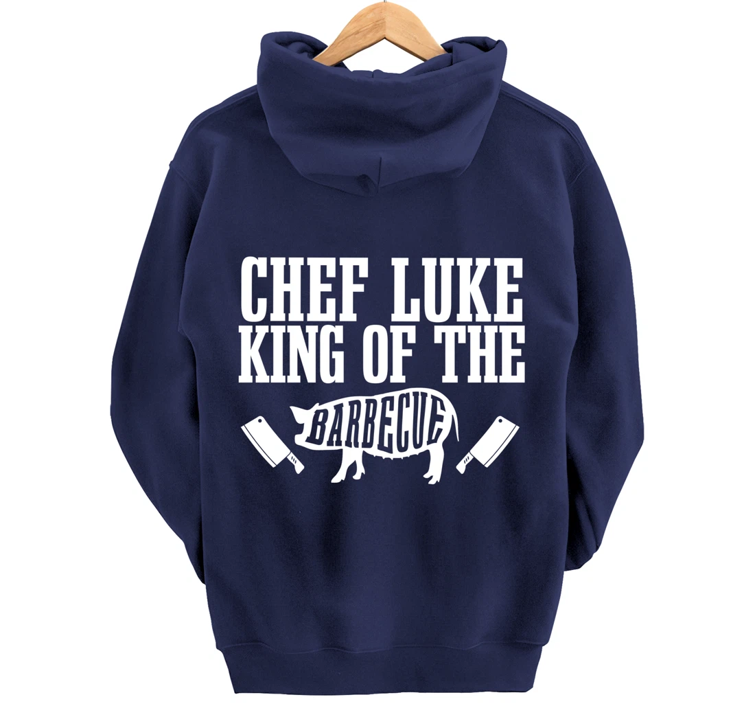 Chef Luke Is King of The Barbecue BBQ Grilling Master Pullover Hoodie