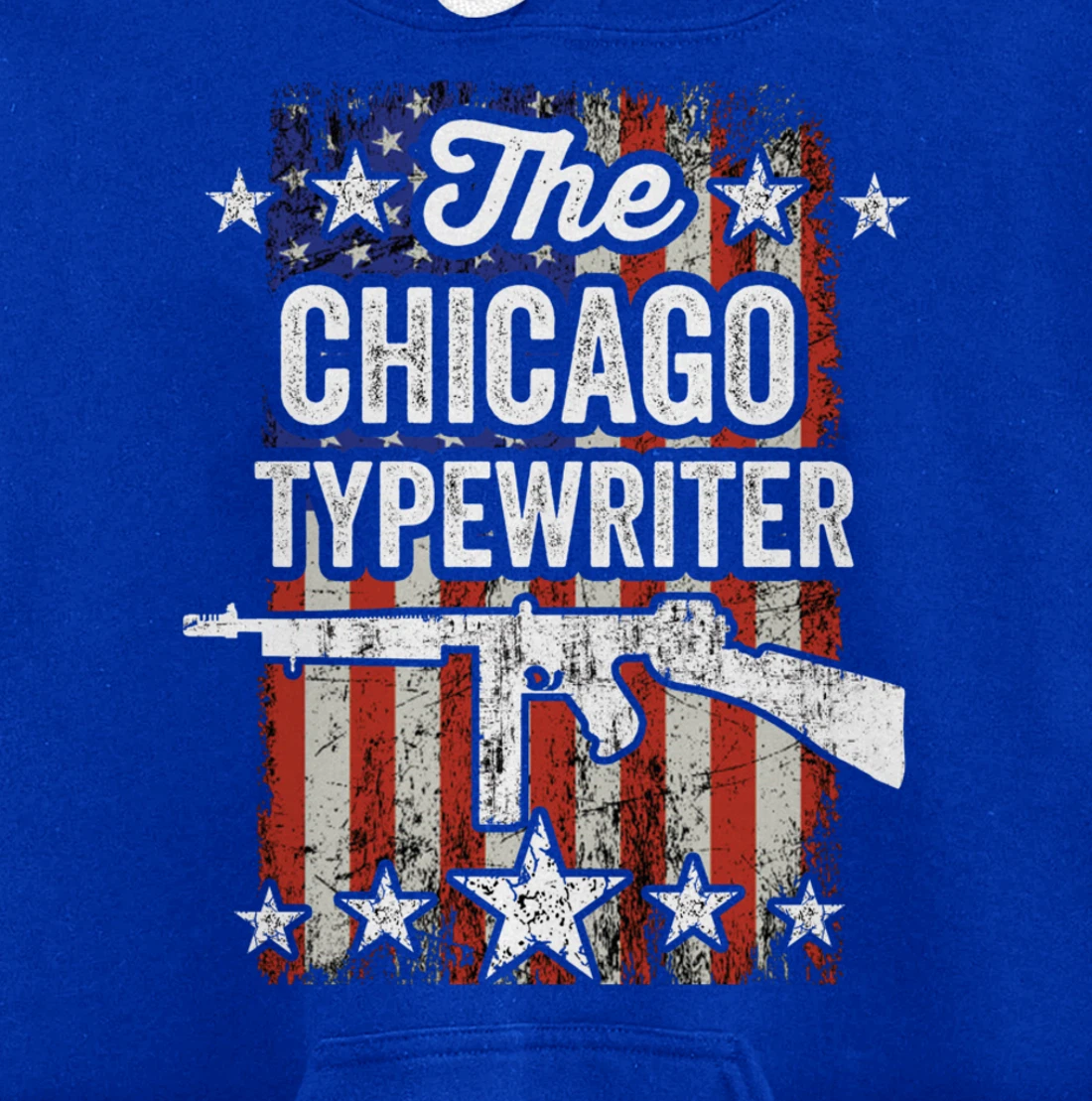 Chicago Typewriter Thompson Submachine 2nd Amendment Rights Pullover Hoodie