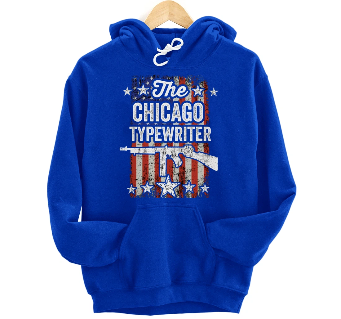 Chicago Typewriter Thompson Submachine 2nd Amendment Rights Pullover Hoodie