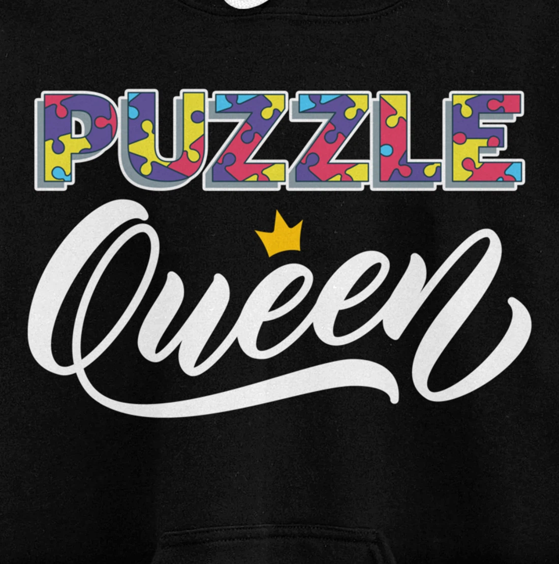 Puzzle Queen Shirt Funny Puzzleologist Lover Jigsaw Puzzle Pullover Hoodie