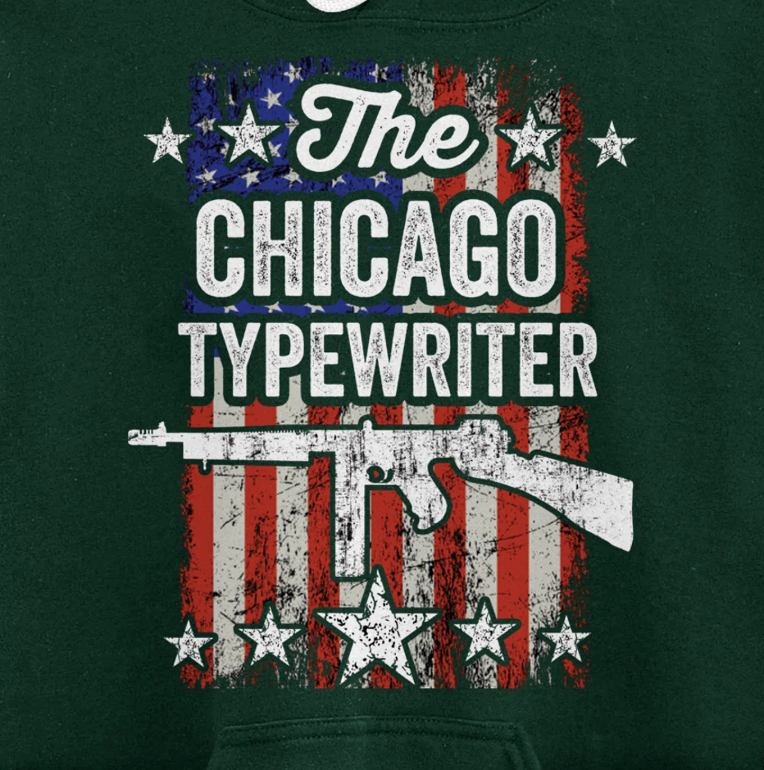 Chicago Typewriter Thompson Submachine 2nd Amendment Rights Pullover Hoodie