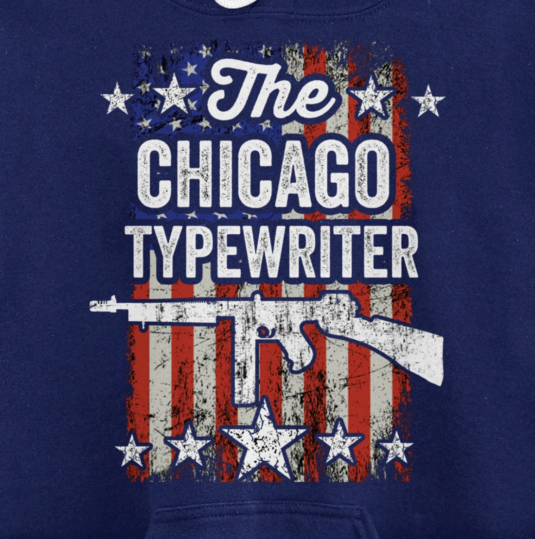Chicago Typewriter Thompson Submachine 2nd Amendment Rights Pullover Hoodie