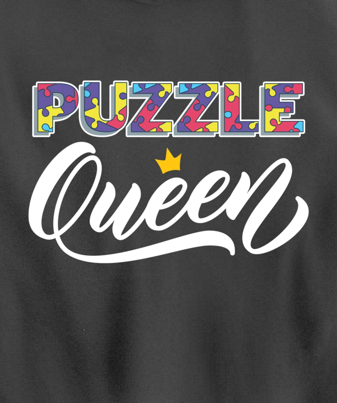 Puzzle Queen Shirt Funny Puzzleologist Lover Jigsaw Puzzle Pullover Hoodie